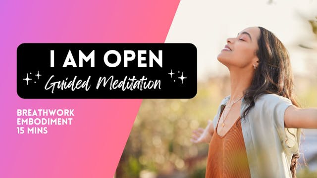 I am OPEN Breathwork 