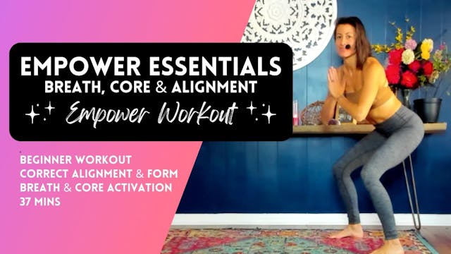 Empower Essentials Beginner Workout