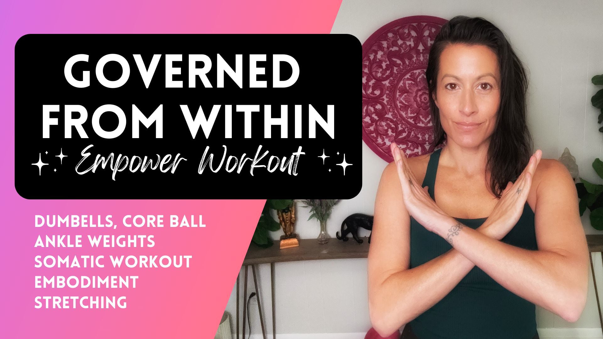 Governed From Within - Anti Fawning - Weighted Somatic Workout
