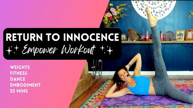 Return to Innocence Weighted Workout