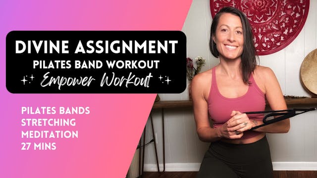 Divine Assignment - Pilates Bands Wor...