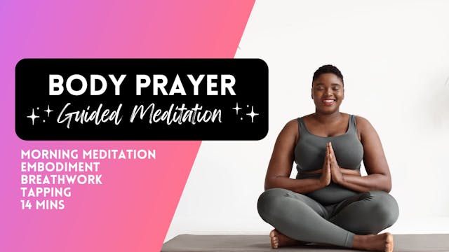 Morning Body Prayer & Breathwork 