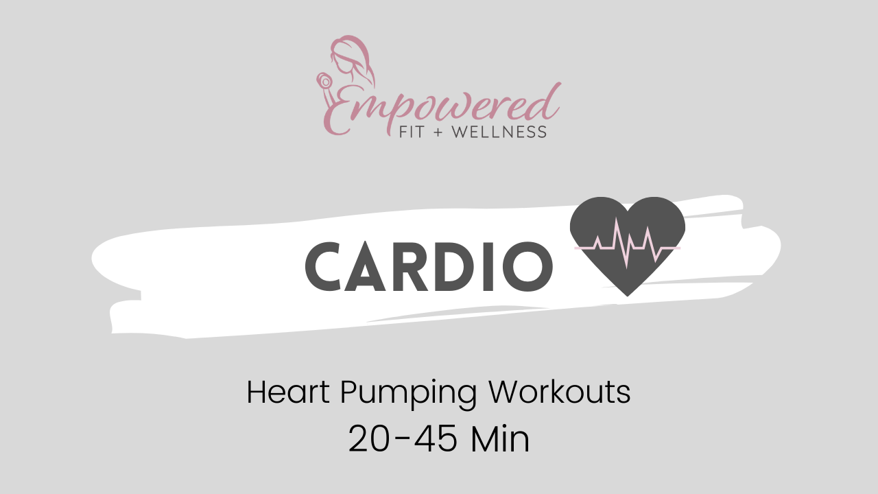 Cardio (20 min or more)