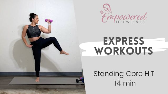 Standing Core HIT