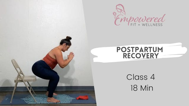 Postpartum Recovery Class 4