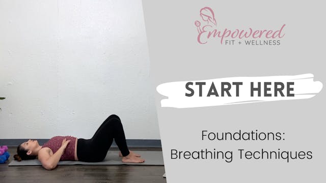 Foundations: Breathing Techniques 