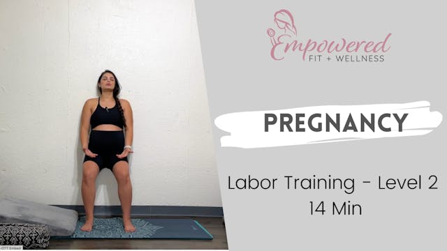 Labor Training - Level 2