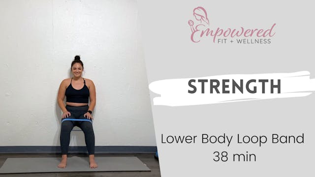 Lower Body Loop Band