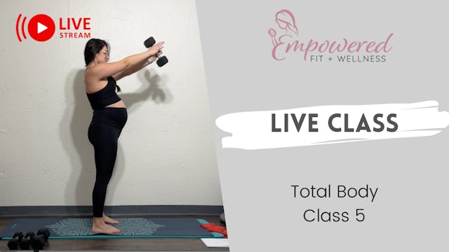 Live class 5 - Total Body