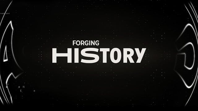 Forging History