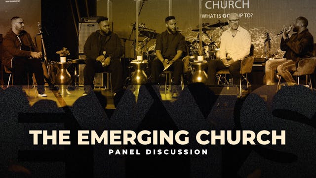 Emerging Church Panel