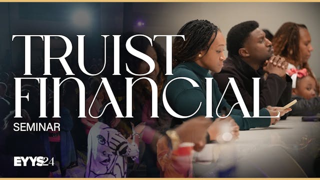 Truist Financial Seminar