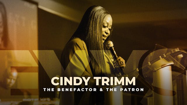 Dr. Cindy Trimm (The Benefactor & The...