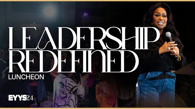 Leadership Redefined Luncheon