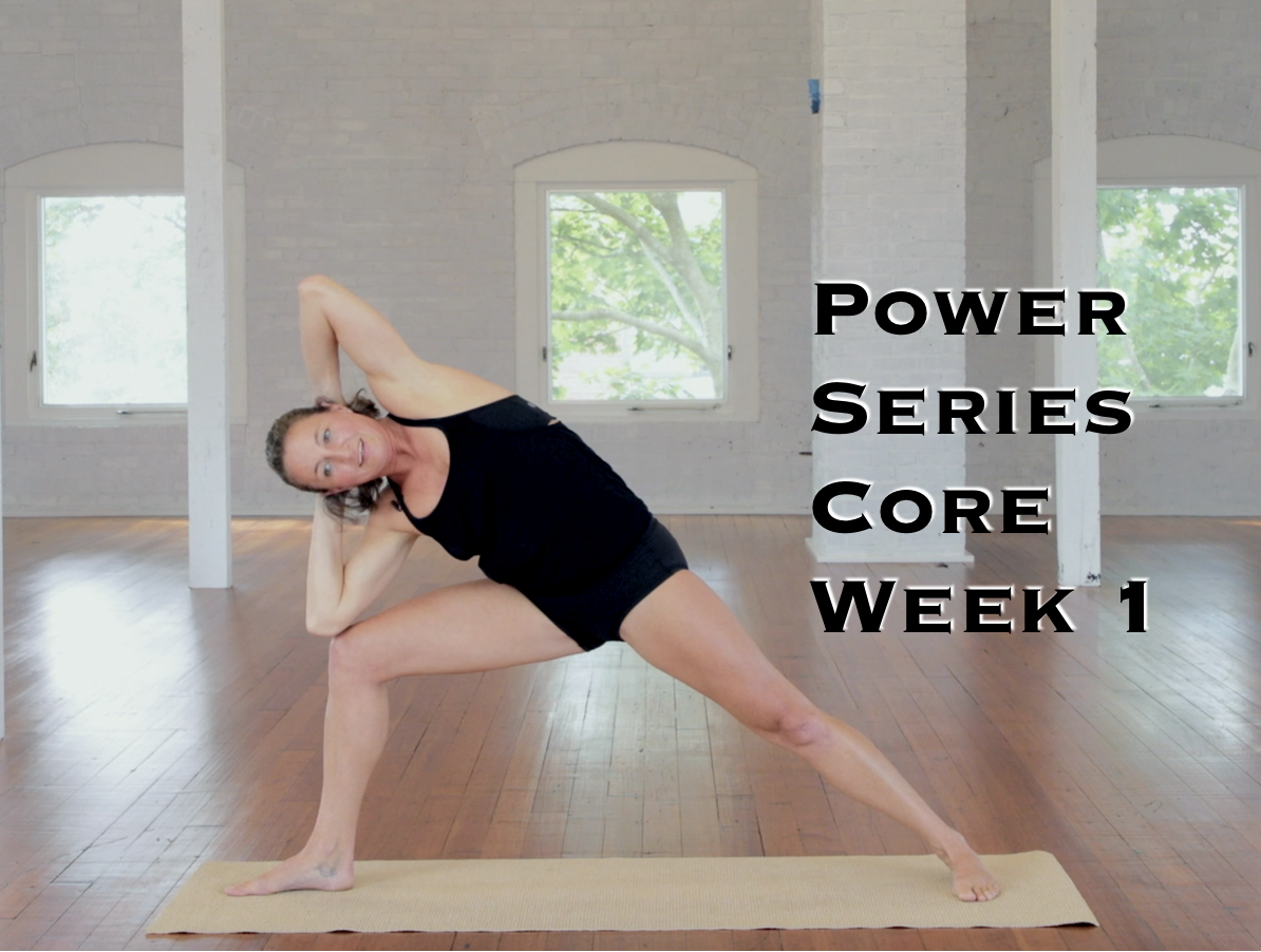 Power Yoga Series Week 1 Core
