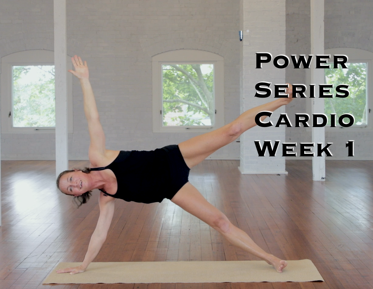 Power Yoga Series Week 1 Cardio