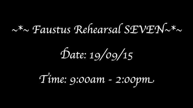 ~~~~~~~ ~~~~~~~Faustus REHEARSAL Seve...