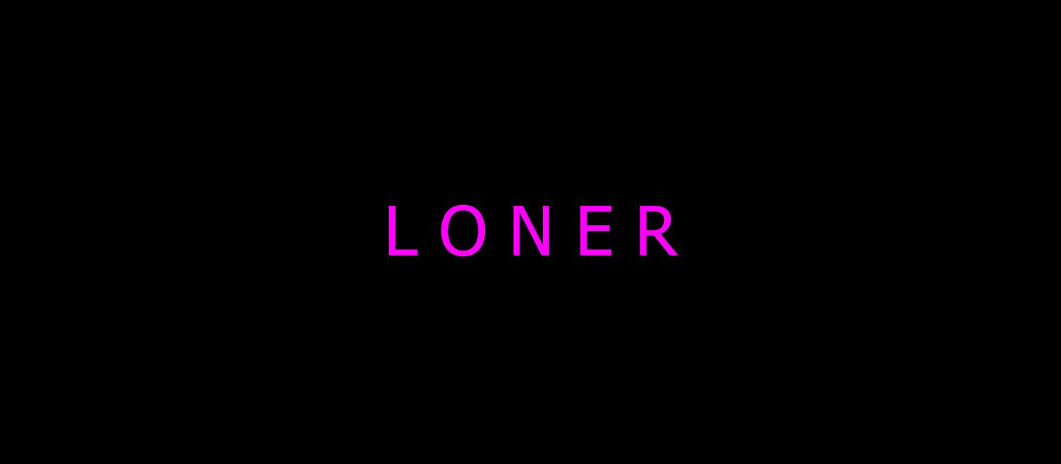 Loner