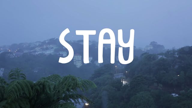 Stay