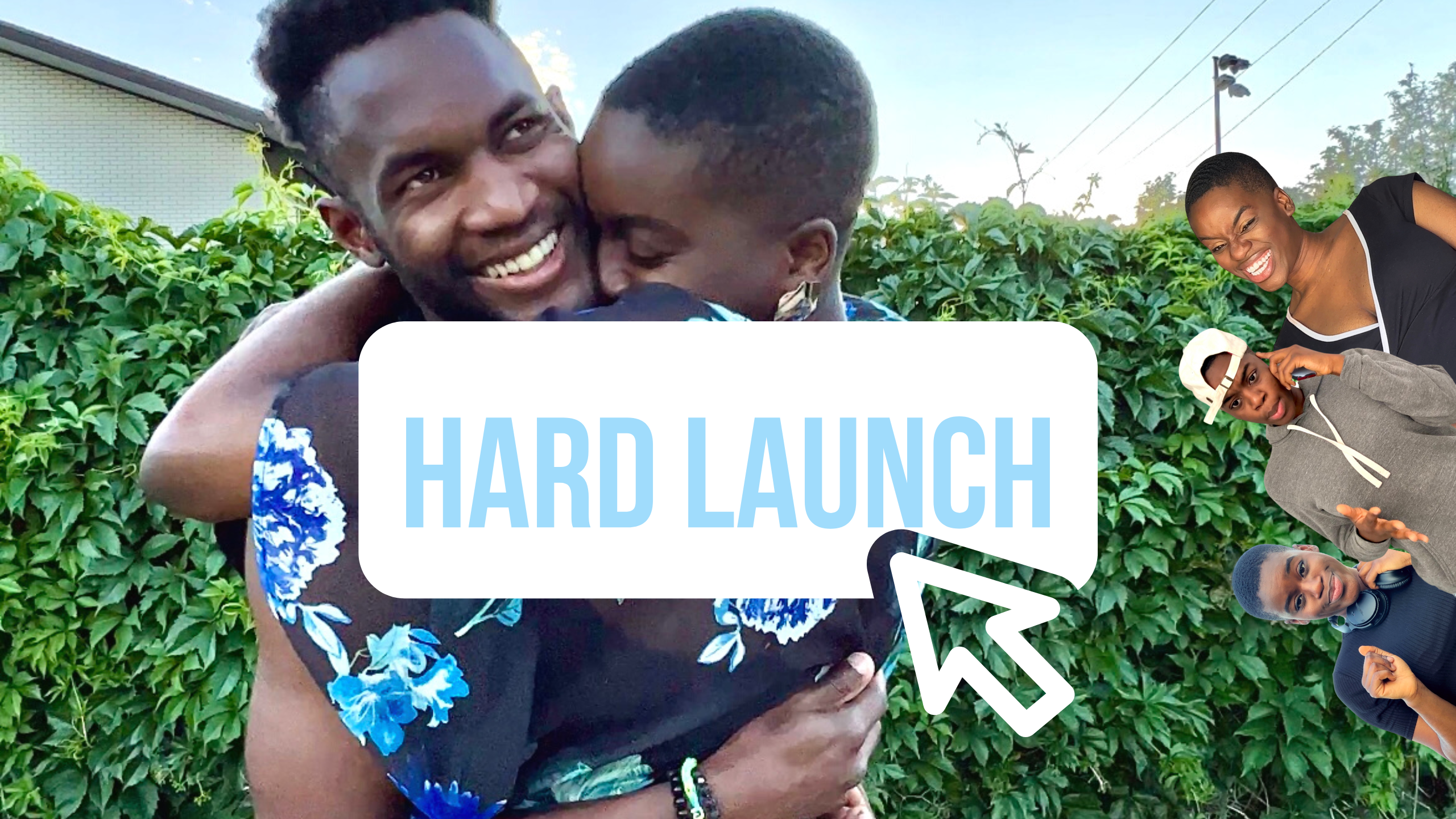 Hard Launch