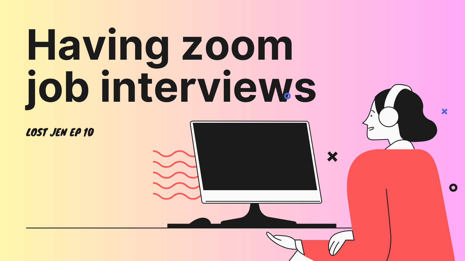 Having Zoom Job Interviews