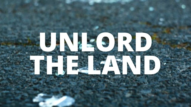 Unlord the Land