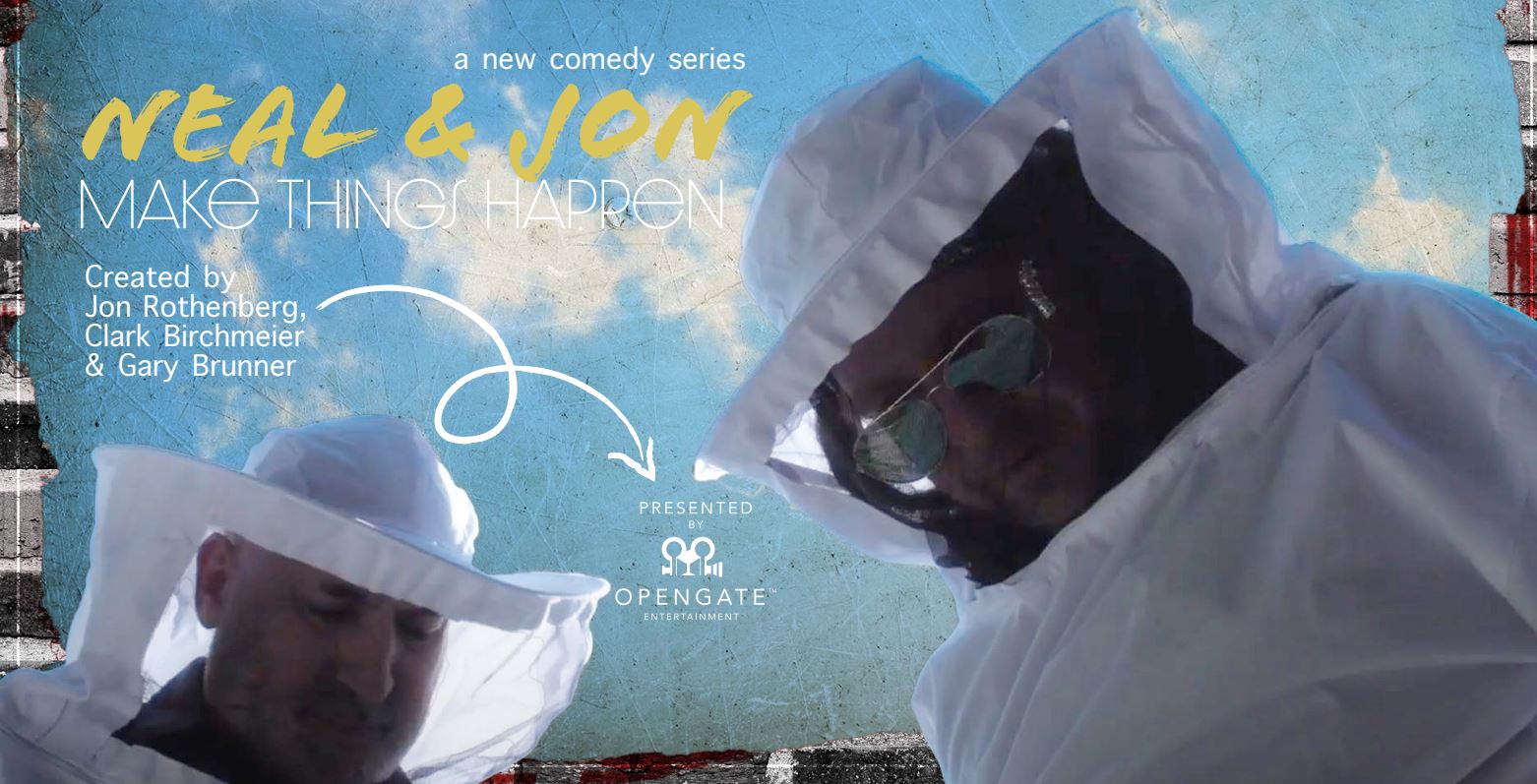 Neal And Jon Make Things Happen