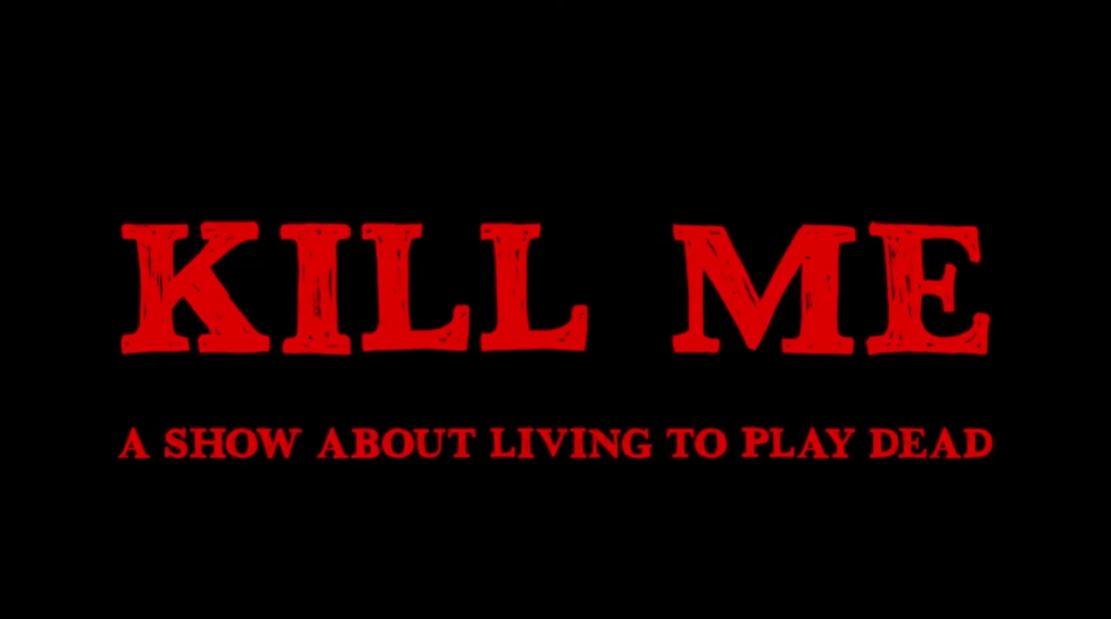 Kill Me