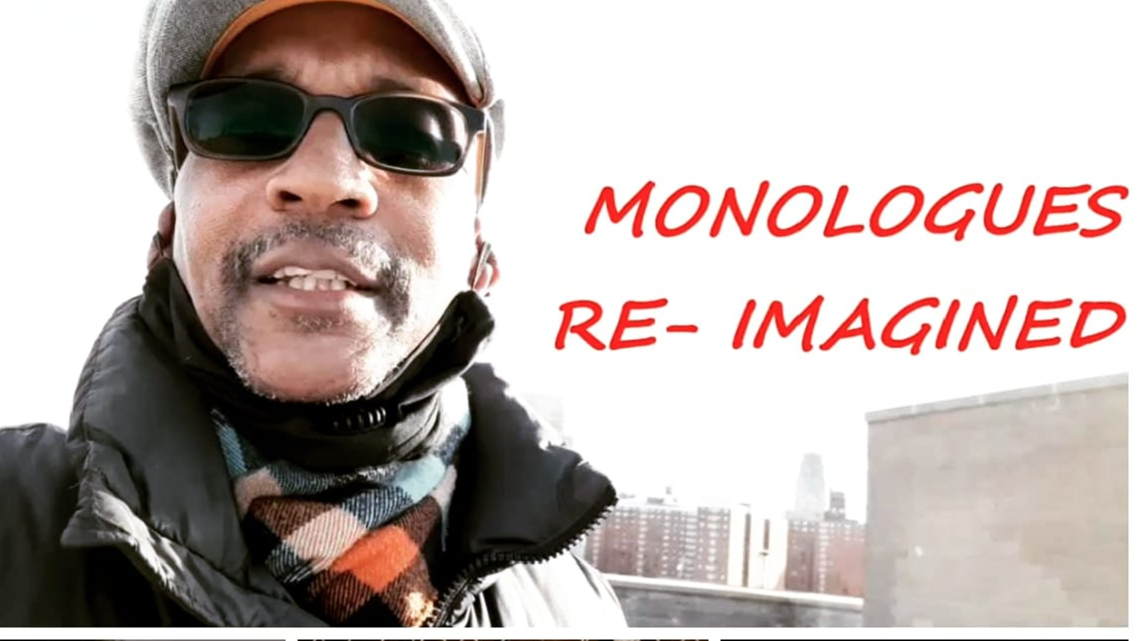 Monologues Re-Imagined
