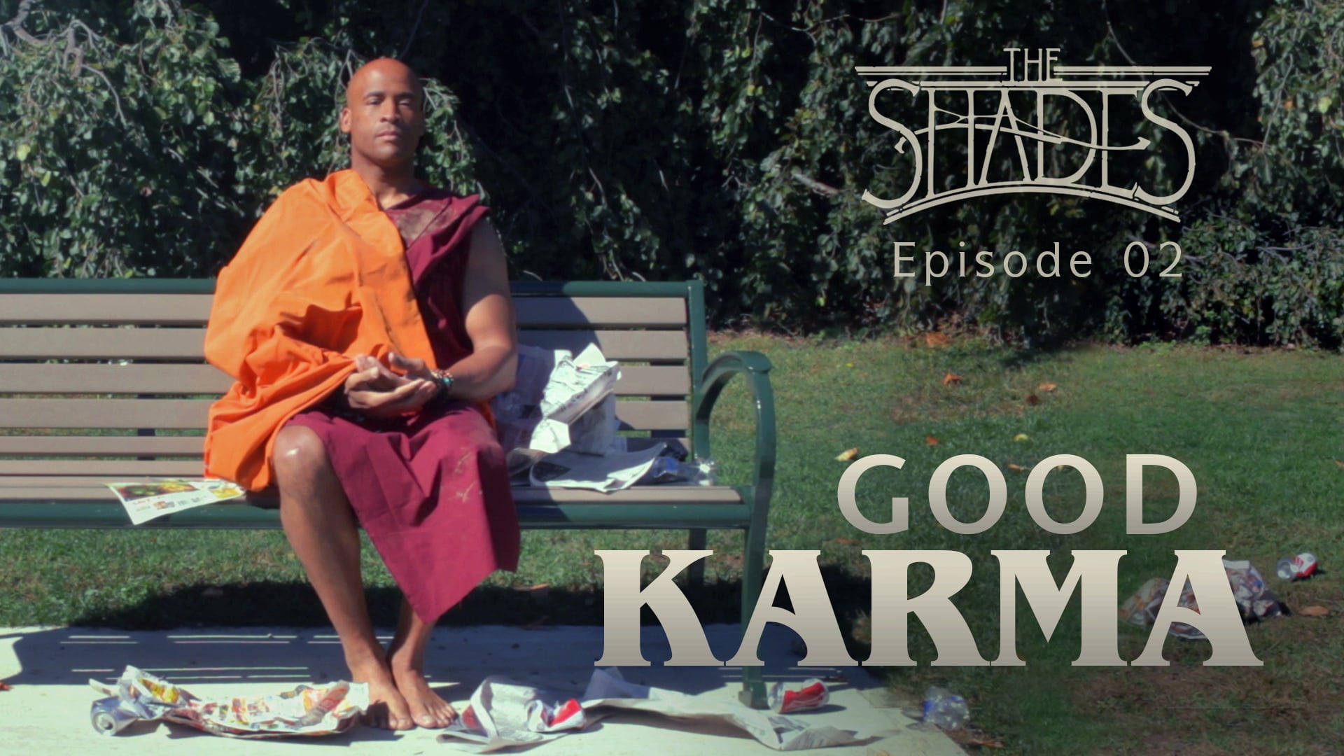 EP 02 - Good Karma
