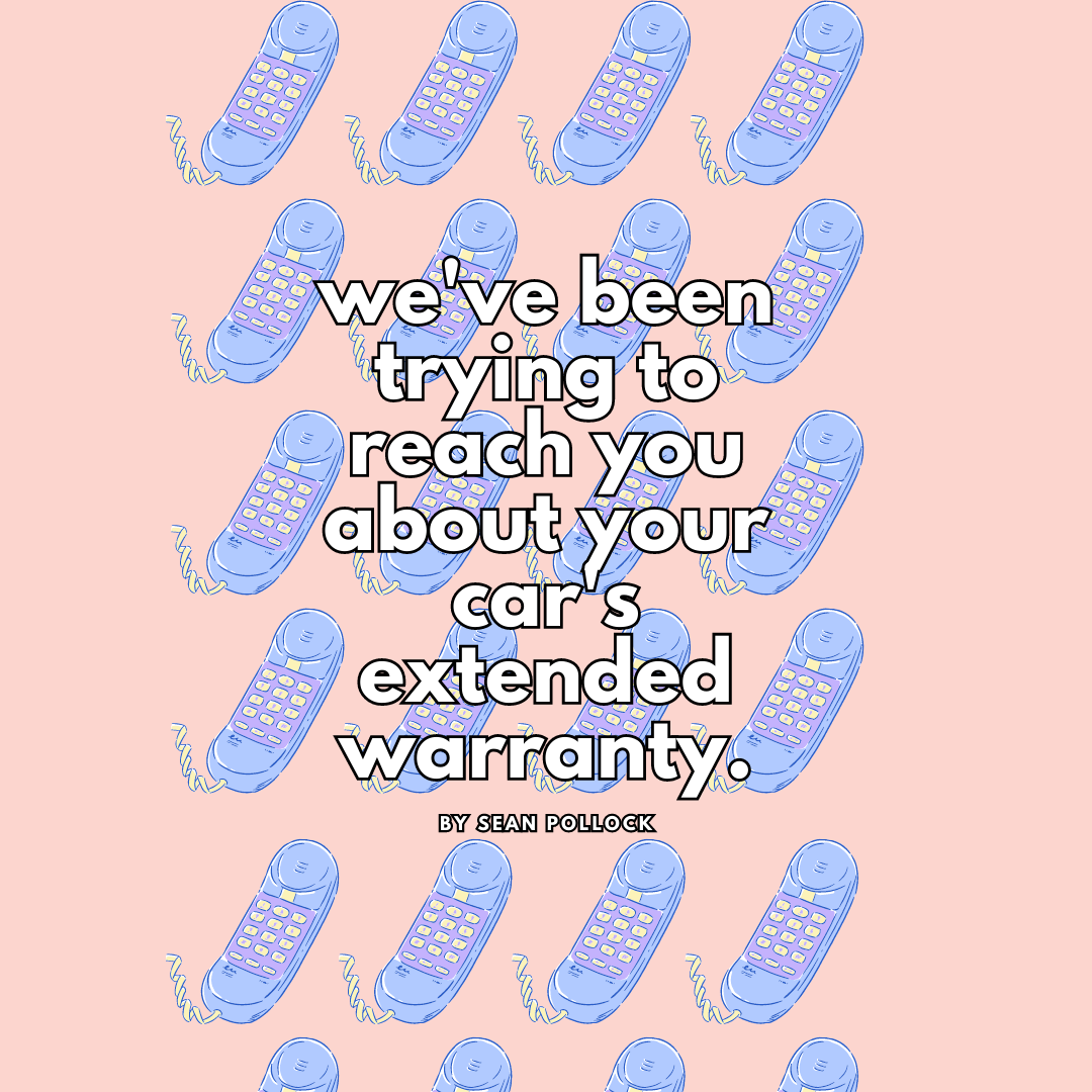 We've Been Trying To Reach You About Your Car's Extended Warranty
