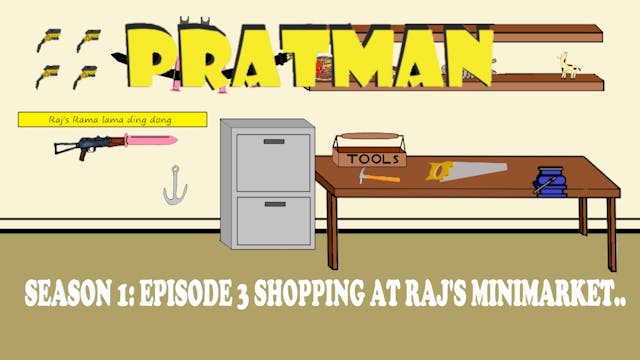 Pratman episode 3 Justin John Whittle