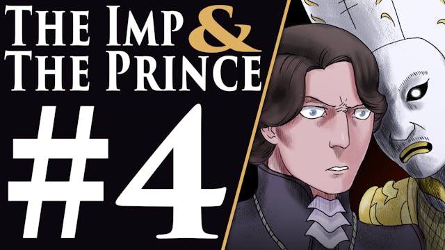 The Imp and The Prince - Part 4