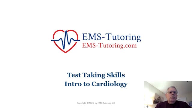 Test Taking Skills - Intro to Cardiology