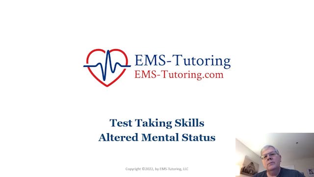 Altered Mental Status & Test Taking S...