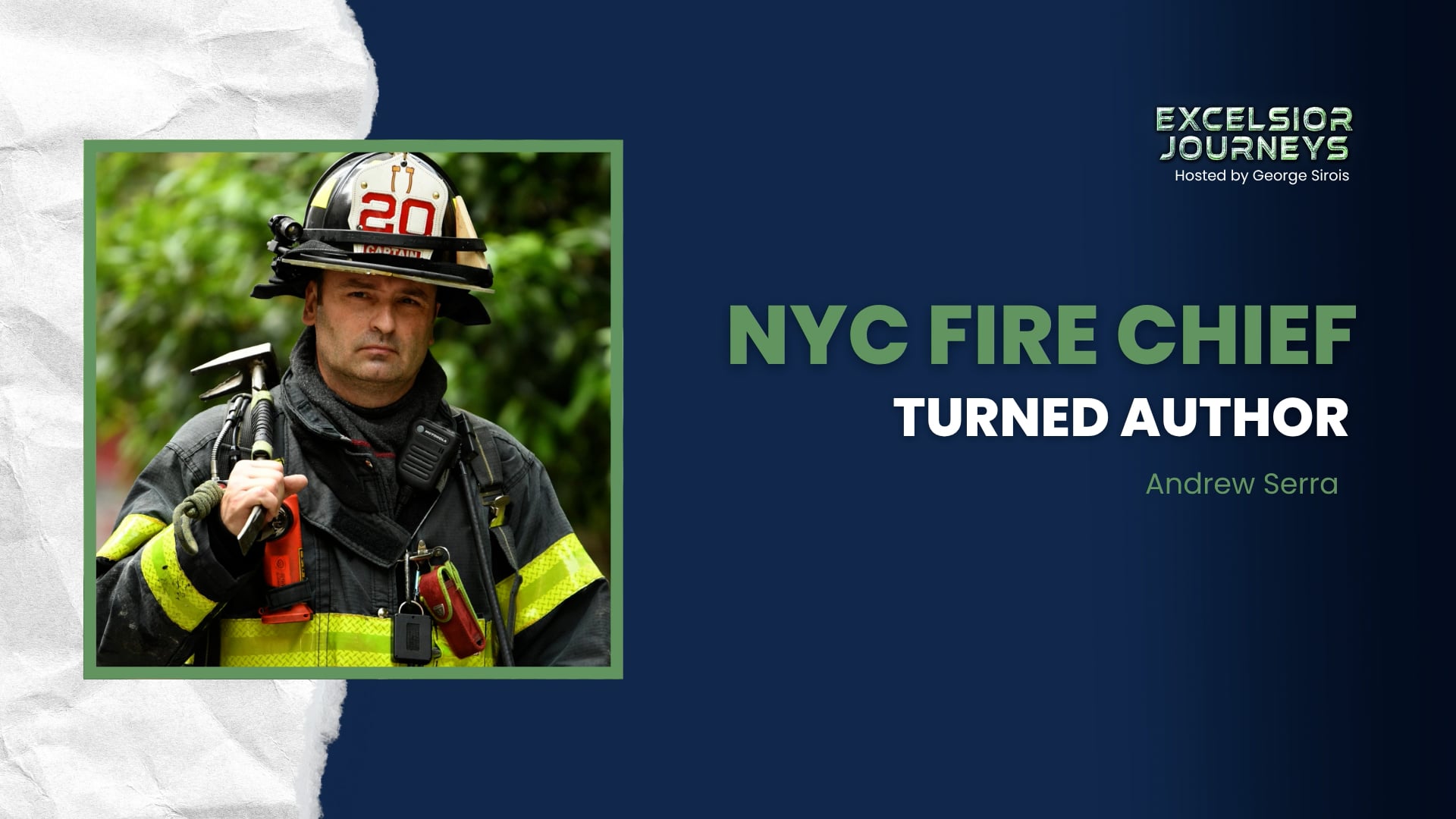 NYC Fire Chief Turned Author