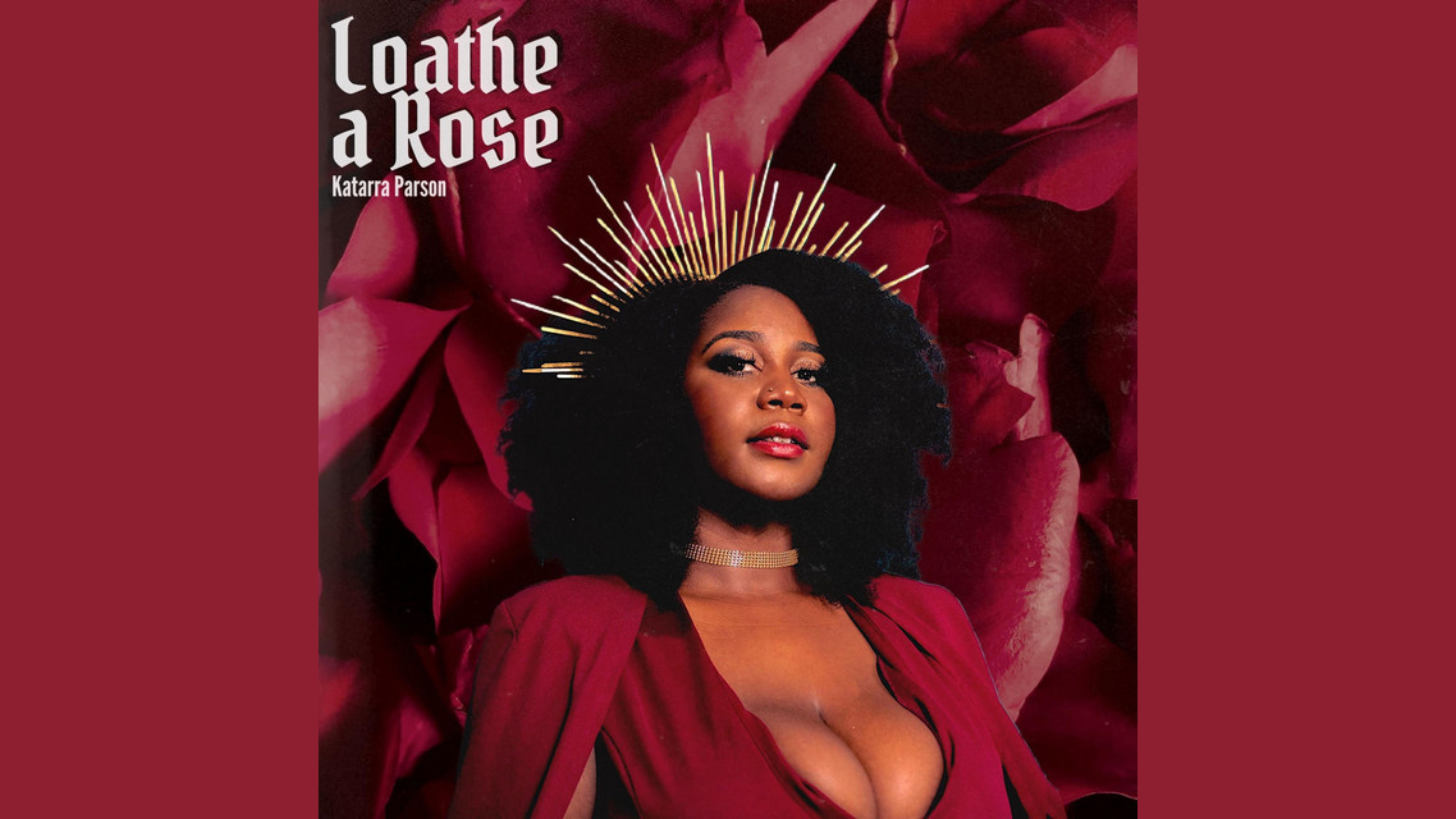 Loathe a Rose