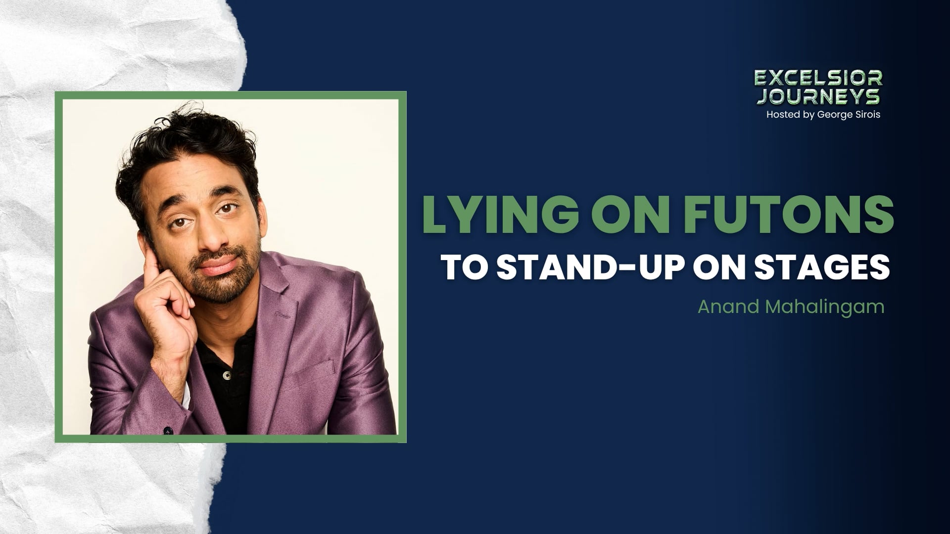 Lying on Futons to Stand-Up on Stages