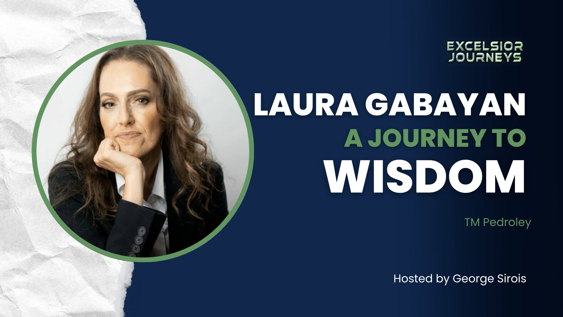 Laura Gabayan A Journey To Wisdom