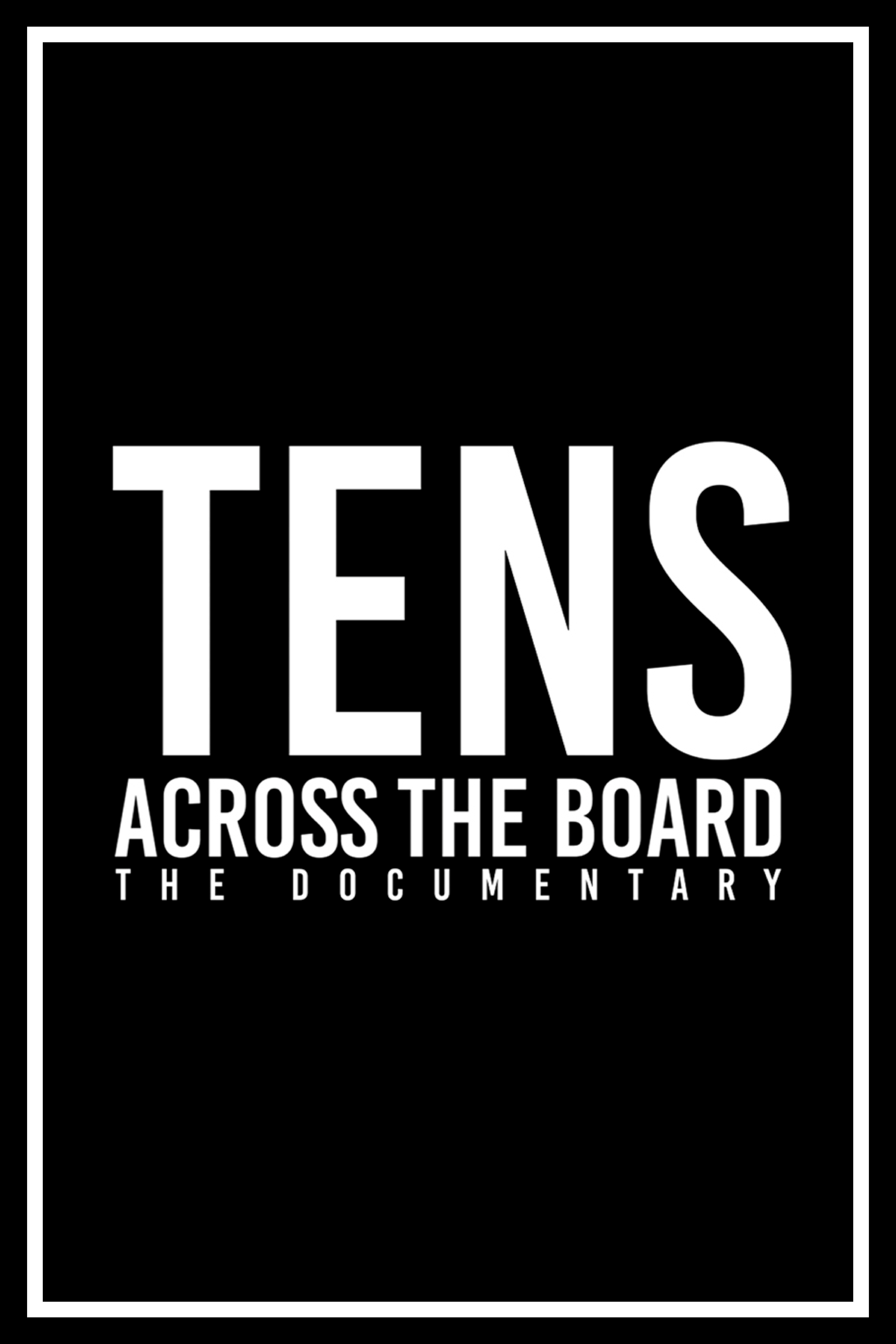 Tens Across the Board