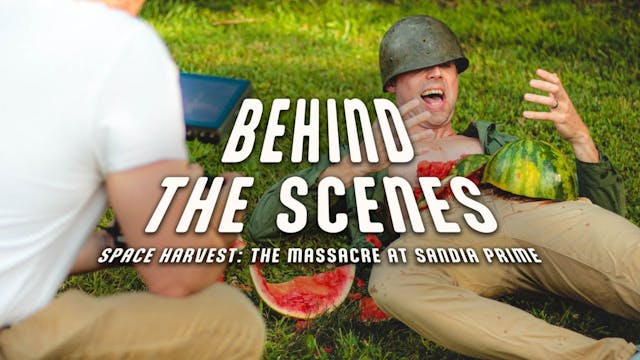 Behind the Scenes of Space Harvest