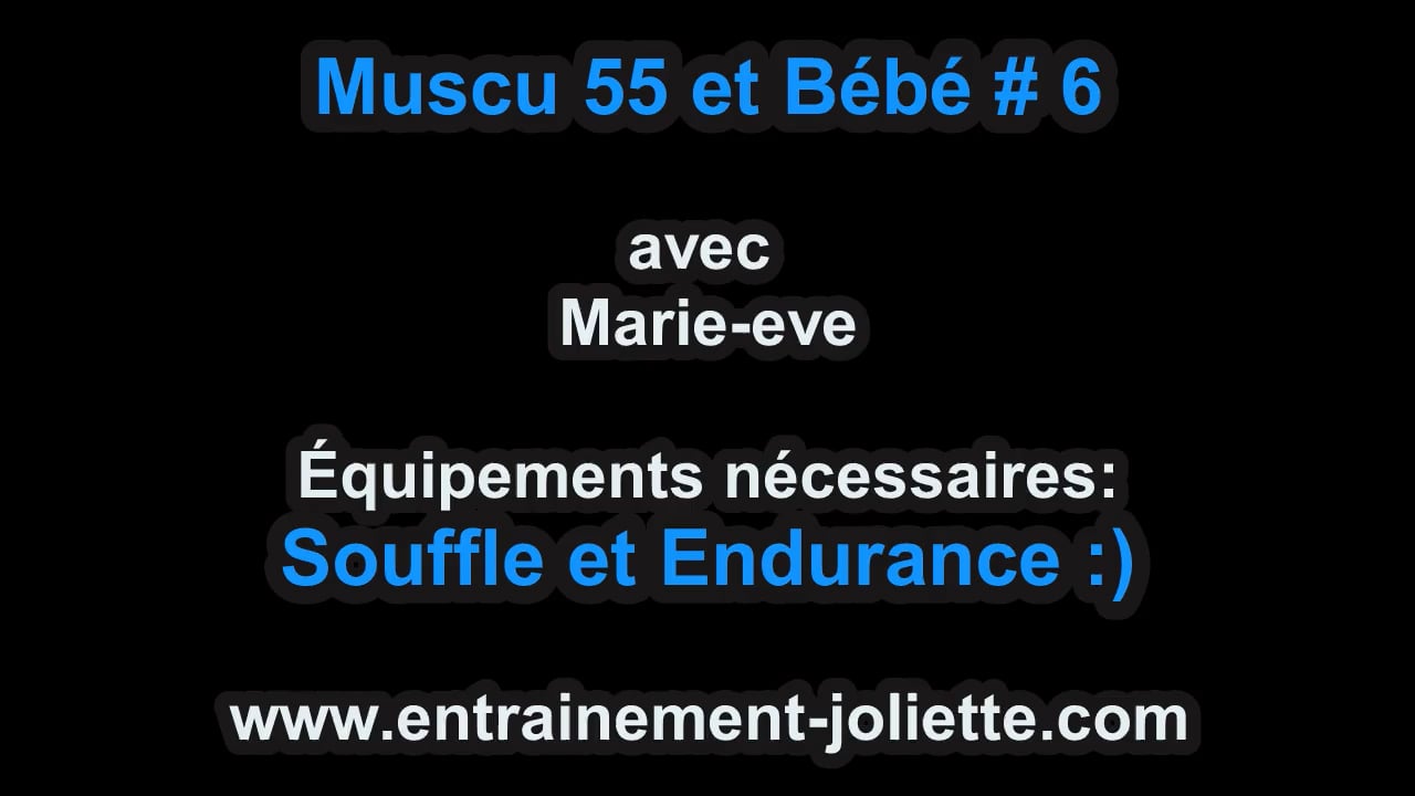 muscu_55_et_bébé_#6_vimeo_v1 (720p)