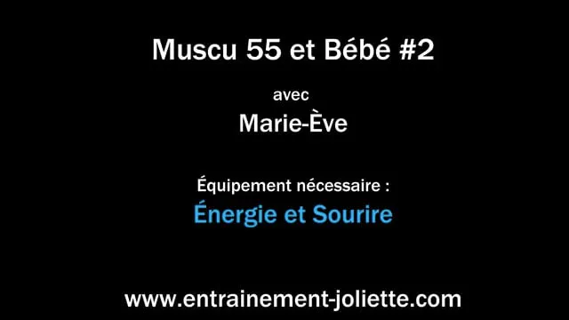 muscu_55_et_bébé_#2_v1 (360p)