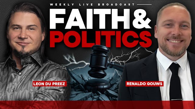 Faith & Politics with Renaldo Gouws