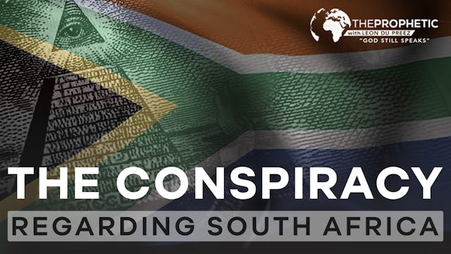 The Conspiracy Regarding South Africa