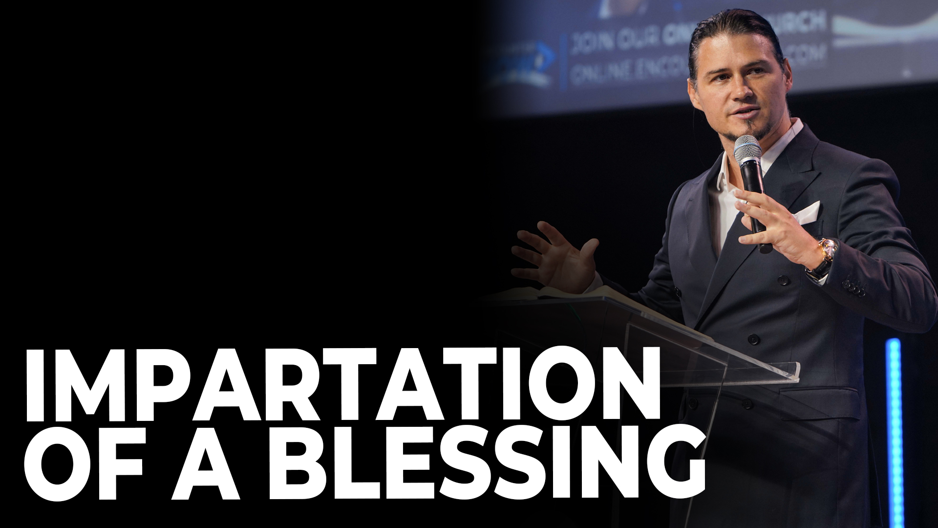 Impartation Of A Blessing