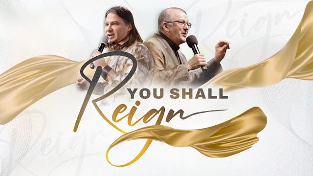 You Shall Reign Conference