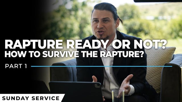 Rapture Ready or Not? - Part 1 | How ...