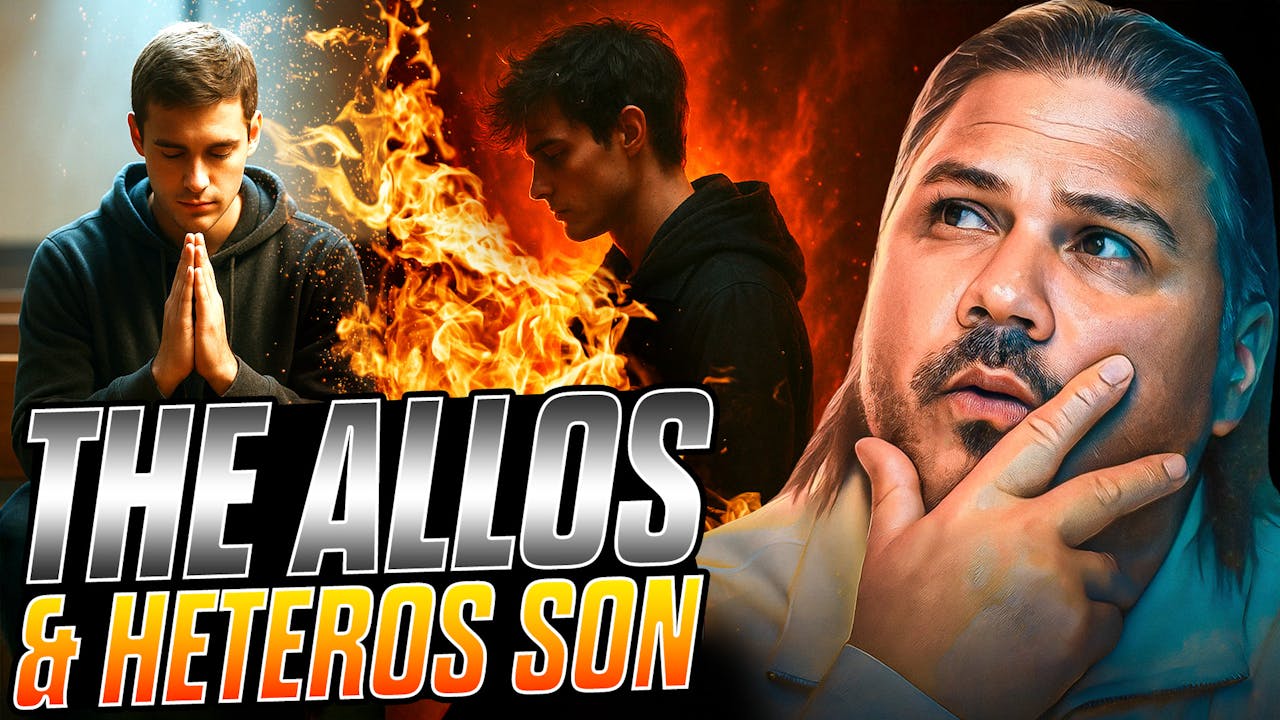 The Allos & Heteros Son - Part 4