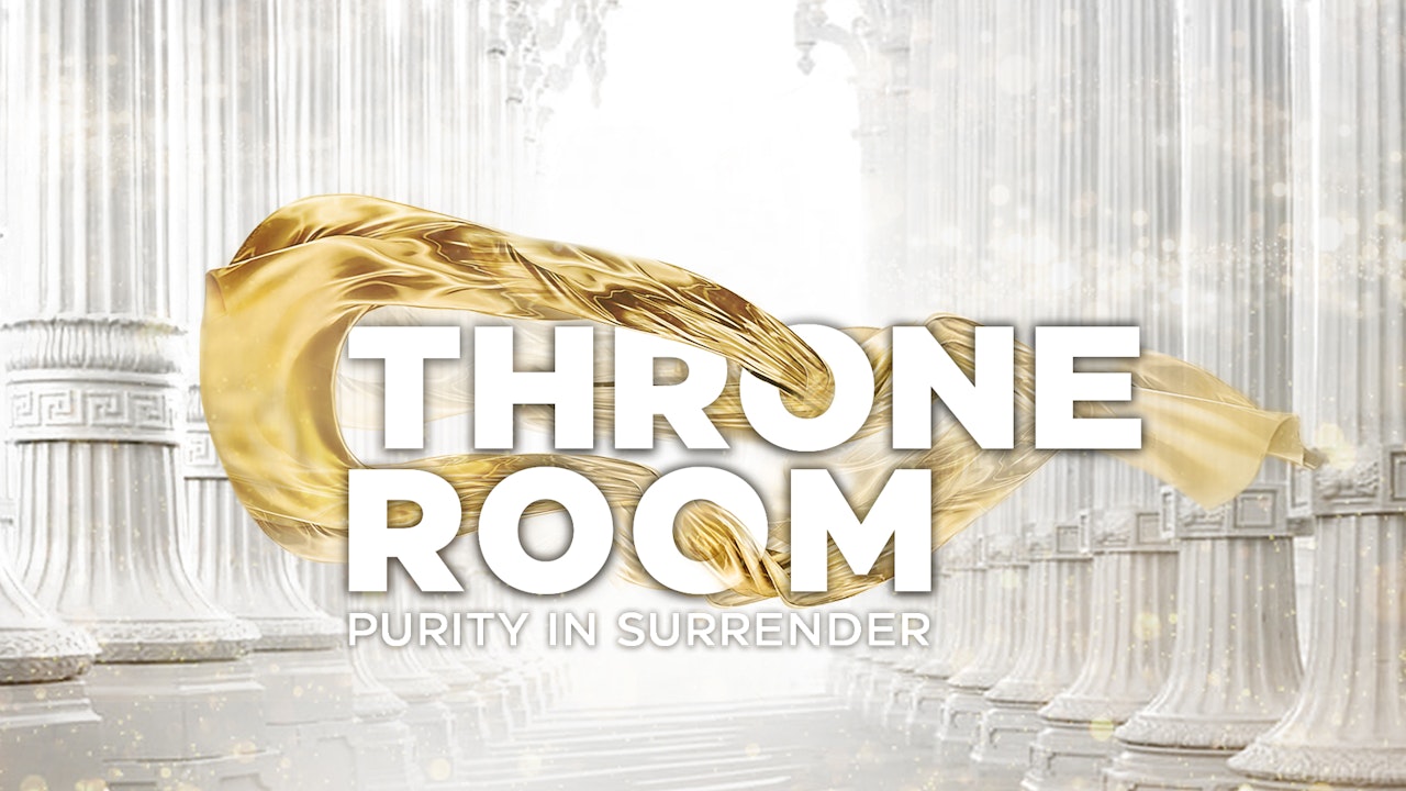 Throne Room - Purity In Surrender Woman's Conference
